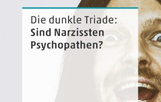 Sind Narzissten Psychopathen?